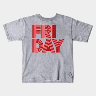 Friday Kids T-Shirt